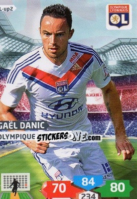 Sticker Gaël Danic - FOOT 2013-2014. Adrenalyn XL n. OL-up2 - Panini