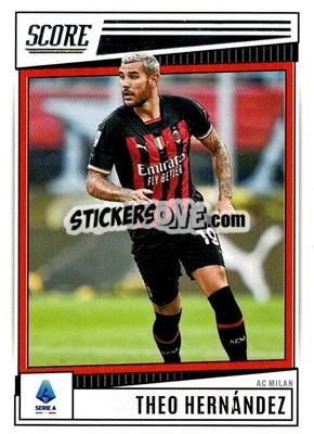Sticker Theo Hernandez - Score Serie A 2022-2023
 - Panini