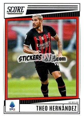 Sticker Theo Hernandez - Score Serie A 2022-2023
 n. 10 - Panini