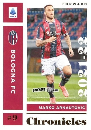 Sticker Marko Arnautovic - Chronicles Soccer 2021-2022
 n. SA7 - Panini