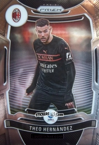 Sticker Theo Hernandez - Chronicles Soccer 2021-2022
 n. SA201 - Panini