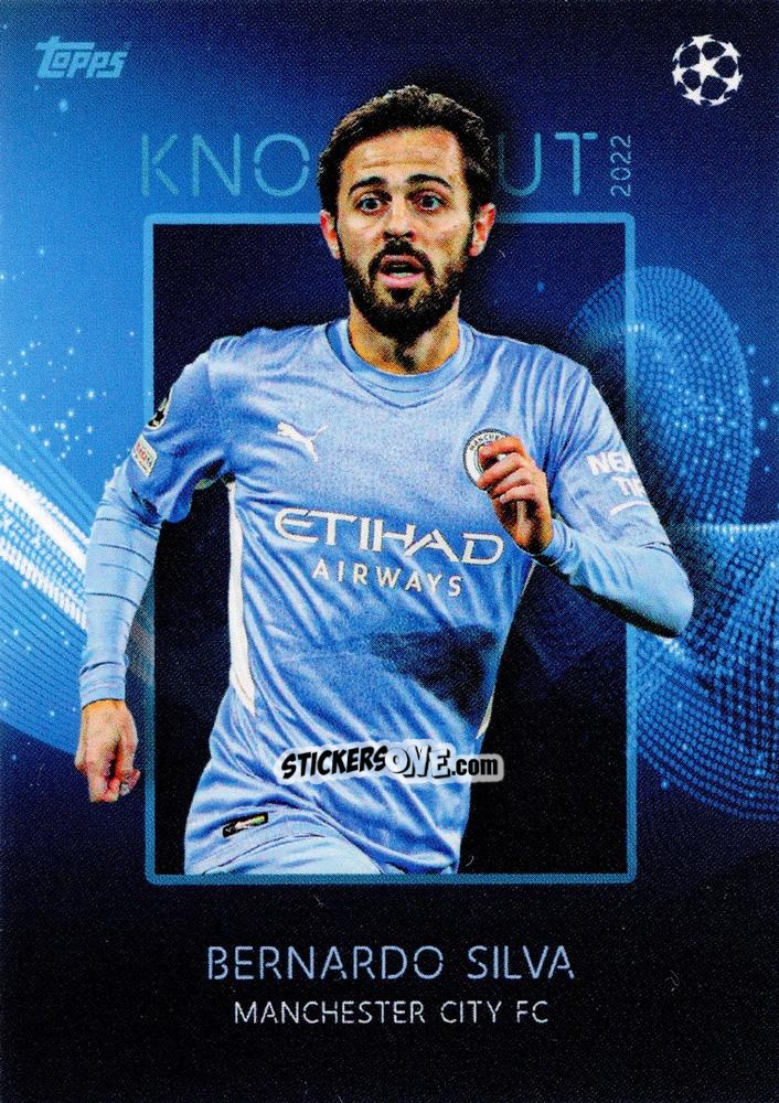 Cromo Bernardo Silva - UEFA Champions League Knockout 2021-2022
 n. 6 - Topps