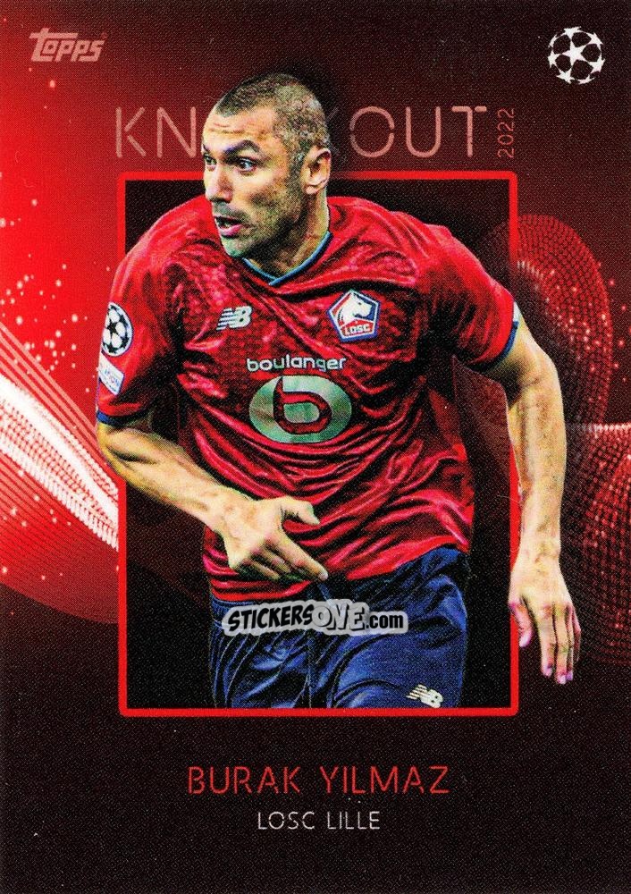 Sticker Burak Yilmaz - UEFA Champions League Knockout 2021-2022
 n. 8 - Topps