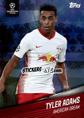 Figurina Tyler Adams - American Dream Giovanni Reyna UEFA Champions League 2020-2021
 - Topps