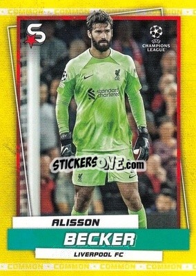 Sticker Alisson Becker - Superstars 2022-2023
 - Topps
