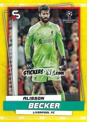 Sticker Alisson Becker - Superstars 2022-2023
 n. 11v - Topps