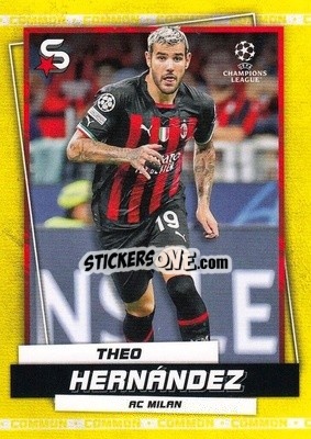 Sticker Theo Hernández - Superstars 2022-2023
 n. 68v - Topps