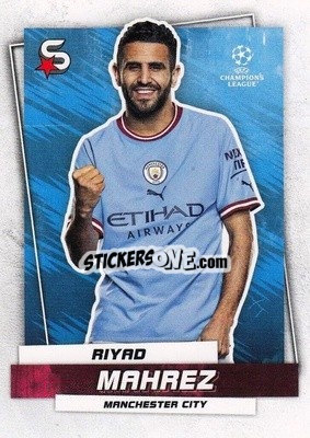 Sticker Riyad Mahrez - Superstars 2022-2023
 n. 8 - Topps