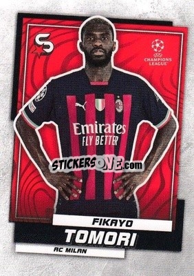 Sticker Fikayo Tomori - Superstars 2022-2023
 - Topps