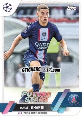 Sticker Ismaël Gharbi - UEFA Club Competitions 2022-2023
 n. 137 - Topps
