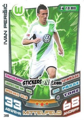 Sticker Ivan Perišic - German Fussball Bundesliga 2013-2014. Match Attax n. 319 - Topps