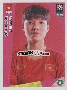 Cromo Vũ Thị Hoa - FIFA Women's World Cup Australia & New Zealand 2023
 - Panini