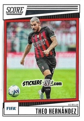 Sticker Theo Hernandez - Score FIFA 2022-2023
 n. 9 - Panini