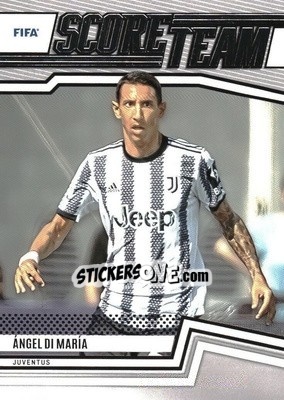 Sticker Angel Di Maria - Score FIFA 2022-2023
 n. ST25 - Panini