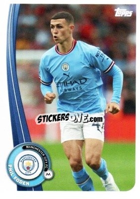 Sticker Phil Foden - Manchester City 2022-2023
 - Topps