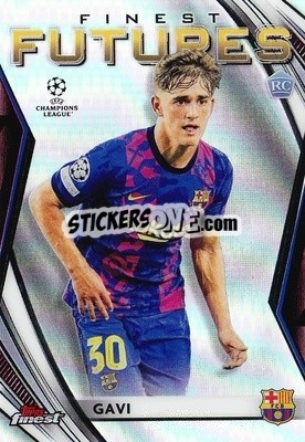 Sticker Gavi - UEFA Champions League Finest 2021-2022
 n. FF-8 - Topps