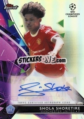 Sticker Shola Shoretire - UEFA Champions League Finest 2021-2022
 - Topps