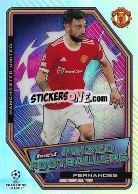 Sticker Bruno Fernandes - UEFA Champions League Finest 2021-2022
 n. PF-7 - Topps