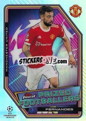 Sticker Bruno Fernandes - UEFA Champions League Finest 2021-2022
 - Topps