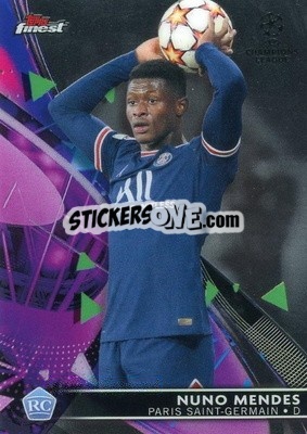Sticker Nuno Mendes - UEFA Champions League Finest 2021-2022
 n. 23 - Topps