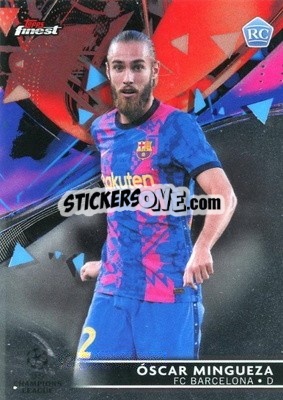 Sticker Oscar Mingueza - UEFA Champions League Finest 2021-2022
 n. 53 - Topps