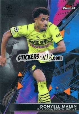 Sticker Donyell Malen - UEFA Champions League Finest 2021-2022
 - Topps