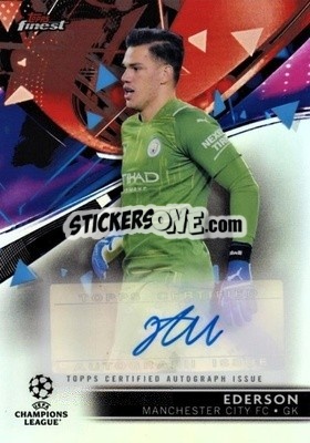 Sticker Ederson - UEFA Champions League Finest 2021-2022
 n. BA-E - Topps