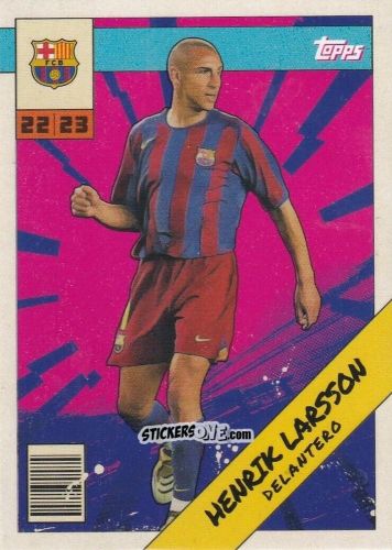 Figurina Henrik Larsson - Fc Barcelona Fan Set 2022-2023 n. BAH-6 - Topps
