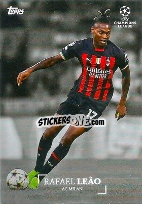 Figurina Rafael Leao - Simplicidad UEFA Club Competitions 2022-2023
 - Topps