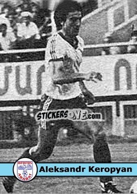 Figurina Aleksandr Keropyan - Our Football Legends
 n. 20 - Artball