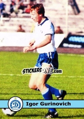 Sticker Igor Gurinovich - Our Football Legends
 n. 249 - Artball