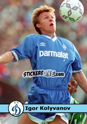 Sticker Igor Kolyvanov - Our Football Legends
 - Artball