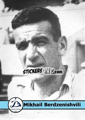 Sticker Mikhail Berdzenishvili - Our Football Legends
 - Artball