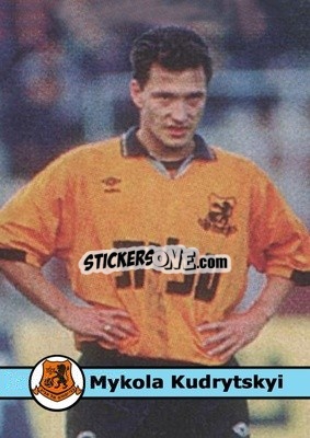 Sticker Mykola Kudrytskyi - Our Football Legends
 - Artball