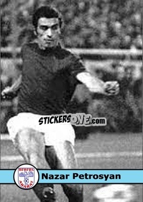 Figurina Nazar Petrosyan - Our Football Legends
 n. 364 - Artball