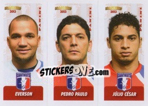 Cromo Everson / P.Paulo / J.César - Campeonato Brasileiro 2013 - Panini