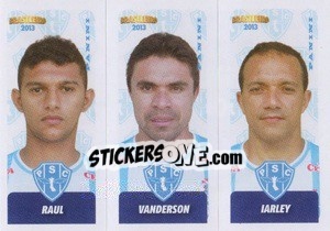 Cromo Raul / Vanderson / Iarley - Campeonato Brasileiro 2013 - Panini