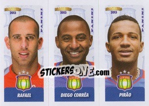Sticker Rafael / D.Corrêa / Pirão - Campeonato Brasileiro 2013 - Panini