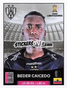 Figurina Beder Caicedo - Conmebol Copa Libertadores 2023
 - Panini