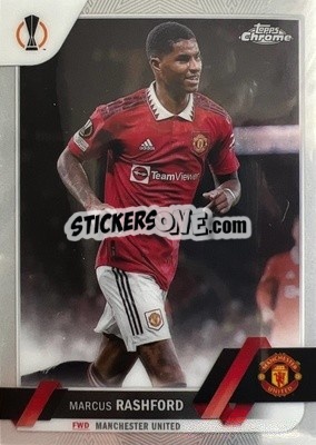 Cromo Marcus Rashford - UEFA Club Competitions Chrome 2022-2023
 - Topps