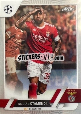 Sticker Nicolas Otamendi - UEFA Club Competitions Chrome 2022-2023
 n. 15 - Topps