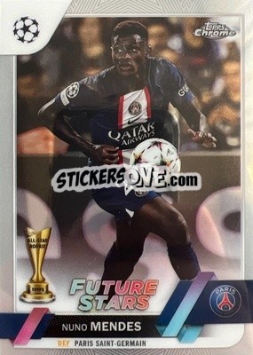 Sticker Nuno Mendes - UEFA Club Competitions Chrome 2022-2023
 n. 26 - Topps