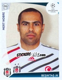 Cromo Mert Nobre - UEFA Champions League 2009-2010 - Panini