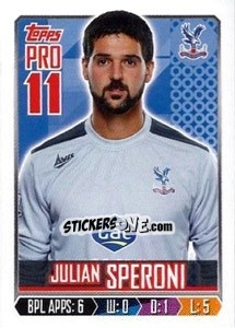 Cromo Julian Speroni - Premier League Inglese 2013-2014 n. 71 - Topps