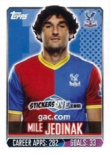 Sticker Mile Jedinak - Premier League Inglese 2013-2014 n. 78 - Topps