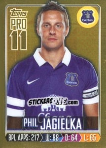 Sticker Phil Jagielka - Premier League Inglese 2013-2014 n. 90g - Topps