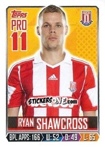 Figurina Ryan Shawcross - Premier League Inglese 2013-2014 - Topps