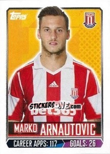 Cromo Marko Arnautovic - Premier League Inglese 2013-2014 - Topps