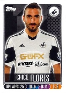 Figurina Chico Flores - Premier League Inglese 2013-2014 - Topps