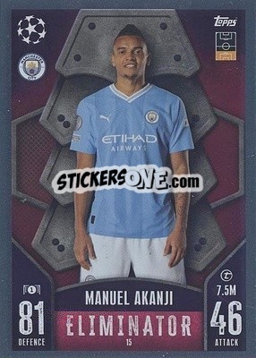 Sticker Manuel Akanji - UEFA Champions League & Europa League 2023-2024. Match Attax n. 15 - Topps